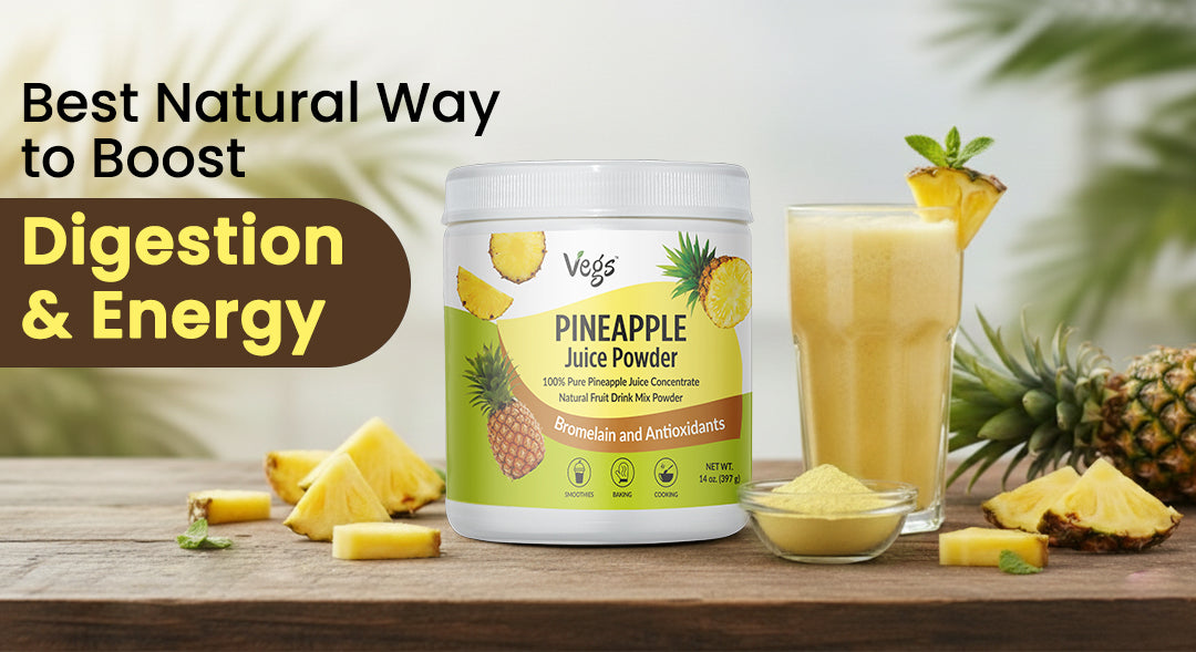 Health Benefits of Pineapple Juice Powder: Best Natural Way to Boost Digestion and Energy